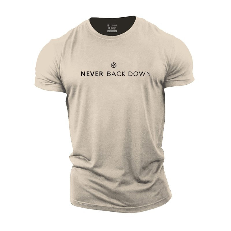 Never Back Down T-Shirt - Gympower